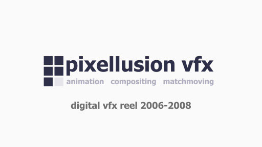 pixellusion - digital vfx reel